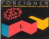 Foreigner I Want to know