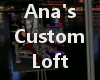 Ana's Custom Loft