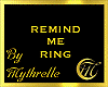 REMIND ME RING