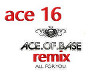 Ace Off Base - remix