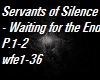 Servants of Silence P.2