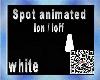 spot animated lon/loff