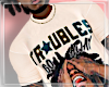 Male Troubles Tee