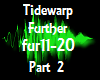 Music Tidewarp Further