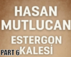 Estergon Kalesi Part 6