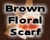 Brown Floral Scarf