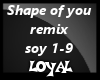 shape of you remix