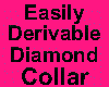 Derivable Diamond Collar