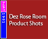 (Nat) Dez Rose Room