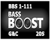 Bass Boosted BBS 1-99