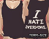 c I Hate Everyone #V1
