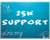25K Support Sticker