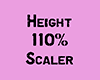 Height 110 % scaler