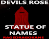 DEVILS ROSE STATUE.3