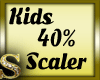 lSl Kids 40% Scaler