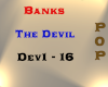 Banks - The Devil