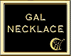GAL NECKLACE