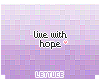 Live With Hope