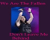 We Are The Fallen