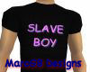 Slave Boy T
