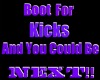 Boot For Kicks FlashSign