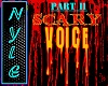 Scary Voice V2