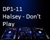 Halsey - Dont Play