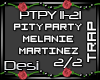 D| Pity Party Pt2
