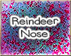 *HWR* Reindeer Nose