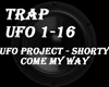 UFO Project - Shorty
