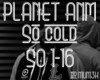 Planet ANM So cold