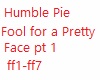 Humble Pie-Fool pt 1