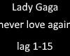 lady gaga love again