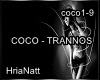 TRANNOS - COCO