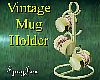 Vintage Mugs Holder