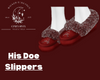 His Doe Slippers