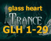 GLASS HEART