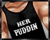 Her Puddin *Req