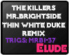 *E*TK-Mr.Brightside (P2)