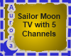 SailorMoon TV-5 Channels