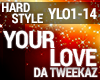 Hardstyle - Your Love