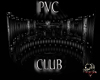 ! Pvc Club !