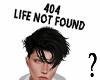 404 Life Not Found