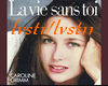 la vie sans toi