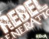 [D]Rebel Generation v2.