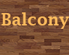 Extra Balcony Wood
