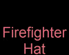   !!A!! Firefighter Hat