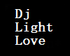 Dj Light Love