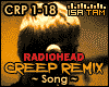 ! Radiohead Creep Remix