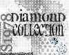 Diamond collection